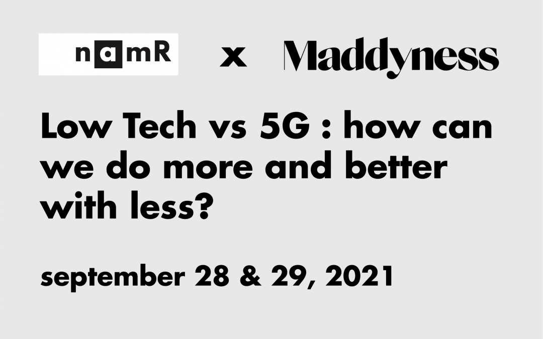 Low Tech vs 5G : how can we do more and better with less?