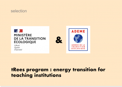The tRees plateform selected by Ministère de la Transition écologique et solidaire and Ademe