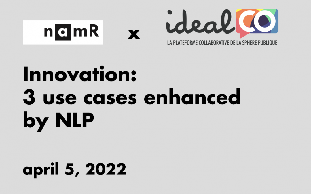 Innovation : 3 use cases enhanced by NLP